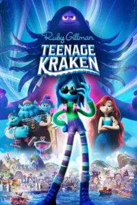 Ruby Gillman Teenage Kraken รูบี้ สาวน้อยอสูรทะเล (2023)