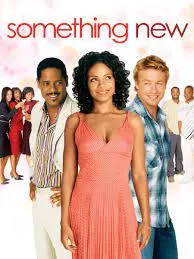 Something New รักใหม่ ทำไมต้องเธอ (2006)