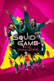 Squid Game The Challenge สควิดเกม เดอะ ชาเลนจ์  (2023)