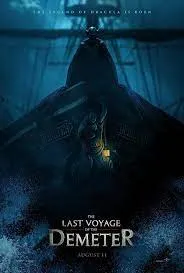 The Last Voyage of the Demeter การเดินทางครั้งสุดท้ายของเดอมิเทอร์ (2023)