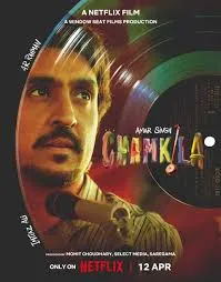 Amar Singh Chamkila  ตำนานเพลง แห่งปัญจาม (2024)