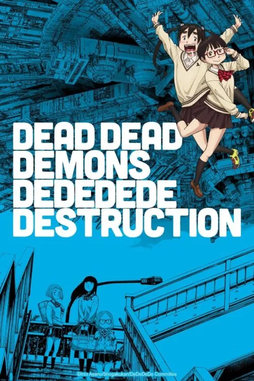 Dead Dead Demons Dededede Destruction ซับไทย