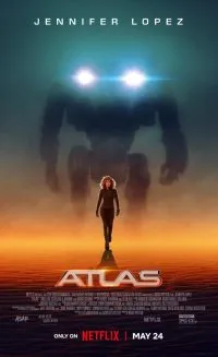 แอตลาส Atlas ล่าข้ามจักรวาล 2024