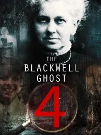 เดอะ แบล็คเวลล์ โกสต์ 4 The Blackwell Ghost 4 (2020)