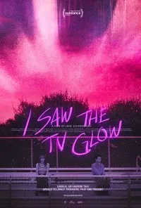 ไอ ซอ เดอะ ทีวี โกลว I Saw the TV Glow (2024)