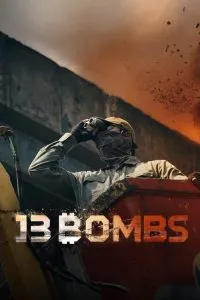 13 Bombs (2024) 13 บอมบ์