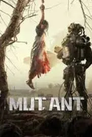 Mutant มนุษย์กลายพันธุ์ (2024)