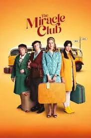 เดอะ มิราเคิล คลับ The Miracle Club (2023)