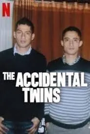 The Accidental Twins ฝาแฝดบังเอิญ (2024)