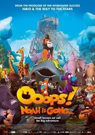 Ooops! Noah Is Gone  อุ๊ปส์ ก๊วนซ่าป่วนมันสิ้นโลก (2015)