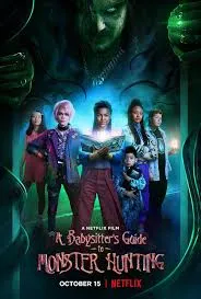 คู่มือล่าปีศาจฉบับพี่เลี้ยง A Babysitter Guide To Monster Hunting (2020)