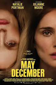 May December  รัก ร่าน ร้าย (2023)