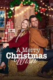 อะ เมอรี่ คริสมัส วิส A Merry Christmas Wish (2022)