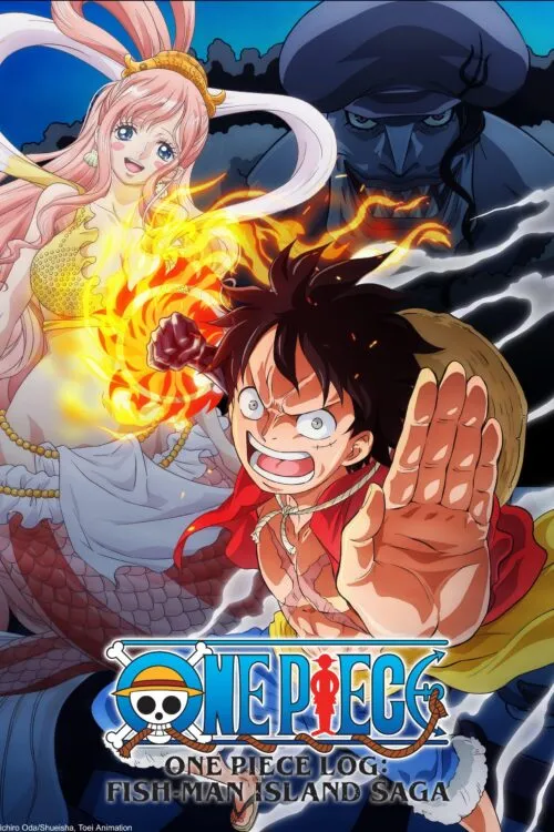 One Piece Log: Fish-Man Island Saga วันพีซ ภาคเกาะมนุษย์เงือก (2024)