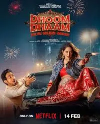 ดูม แดม Dhoom Dhaam (2025)