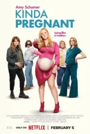 Kinda Pregnant สตรีมีคัน (2025)