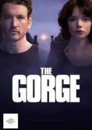 The Gorge เดอะ โกส หุบเขาแห่งความฝัน (2025)