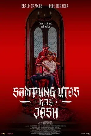 Sampung Utos Kay Josh (2025) ฉีกบัญญัติ แหวกศรัทธา