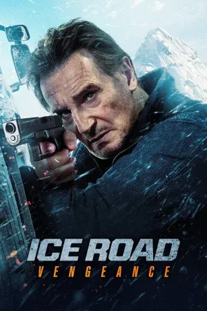 Ice Road Vengeance (2025)