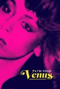 I’m Your Venus (2024) ฉันคือวีนัส