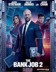 เดอะ แบงค์ จ็อบ The Bank Job 2025