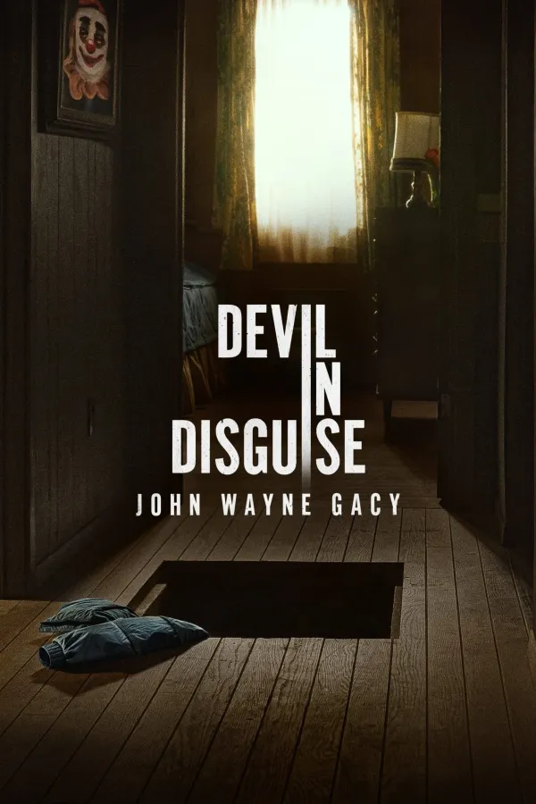Devil in Disguise: John Wayne Gacy (2025)