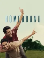 คืนถิ่น Homebound (2025)