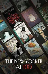 100 ปี เดอะ นิวยอร์กเกอร์ The New Yorker at 100 (2025)