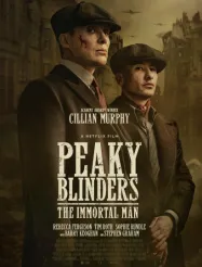 พีกี้ ไบลน์เดอร์ส ชายผู้เป็นอมตะ Peaky Blinders The Immortal Man (2026)