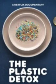 ดีท็อกซ์ ล้างพิษไมโครพลาสติก The Plastic Detox (2026)