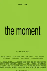 เดอะ โมเม้น The Moment (2026)