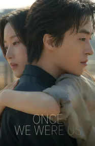 ครั้งหนึ่งเราเคยเป็นเรา Once We Were Us (2025)