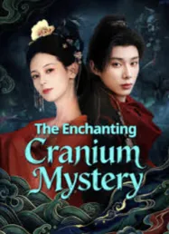 สาวงามในบันทึกเรื่องประหลาด The Enchanting Cranium Mystery (2026)