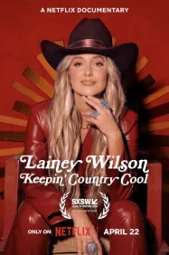 เลนีย์ วิลสัน คงความเท่สไตล์คันทรี Lainey Wilson Keepin Country Cool (2026)