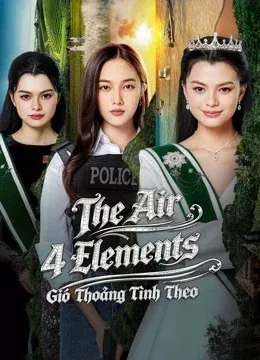 The Air 4 Elements (2026) เสน่หาวาโย บ้านวาทินวณิช
